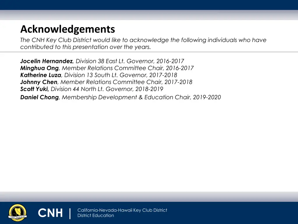 acknowledgements the cnh key club district would