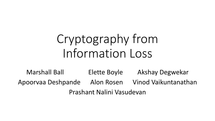 cryptography from information loss