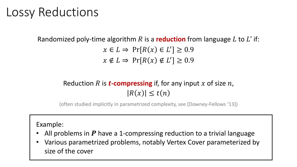 lossy reductions