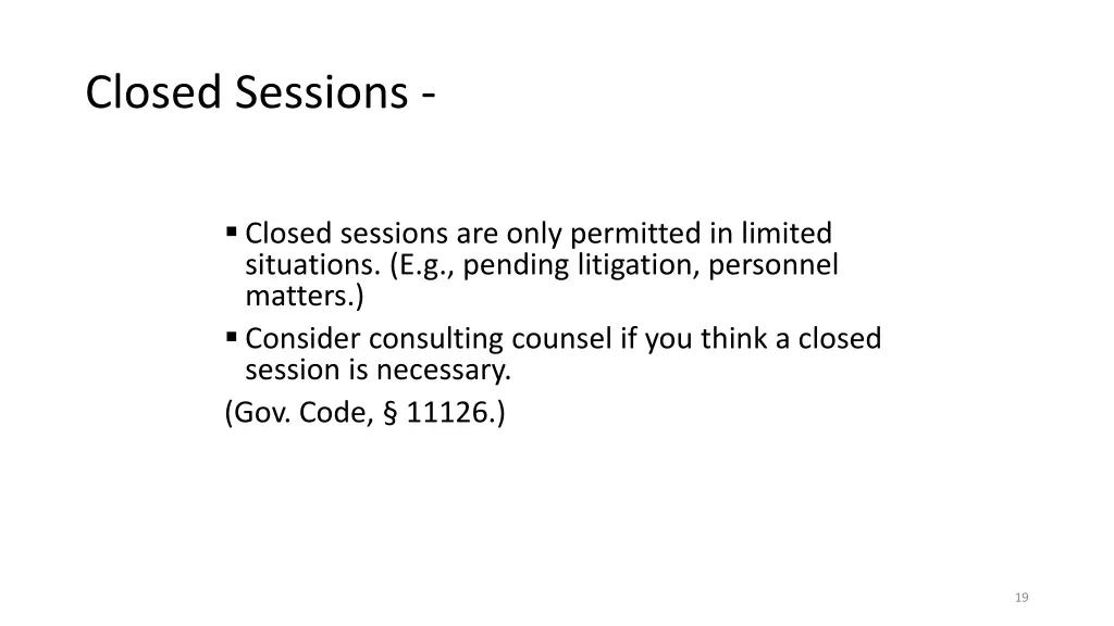 closed sessions