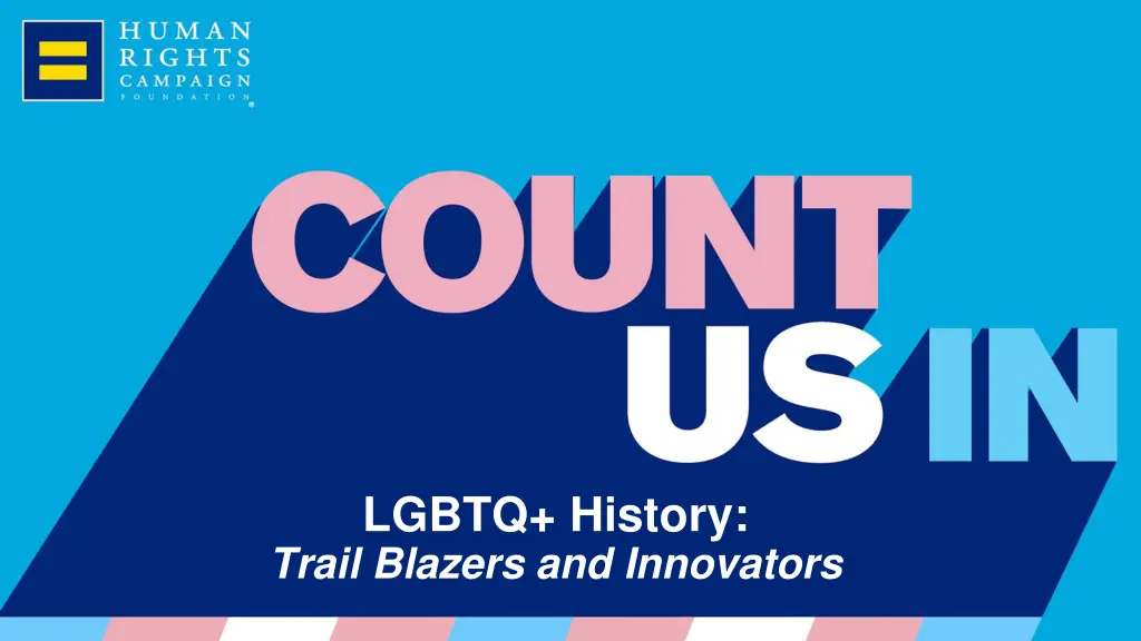 lgbtq history trail blazers and innovators