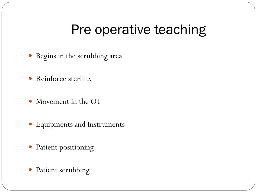 pre operative teaching