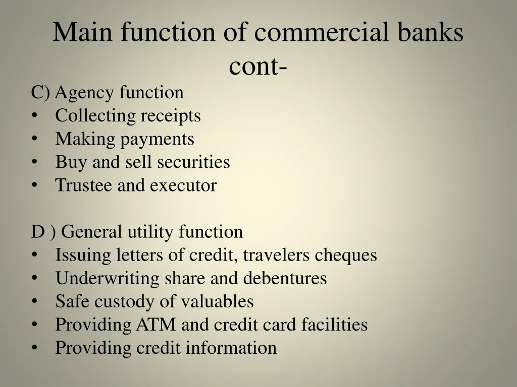 main function of commercial banks cont c agency