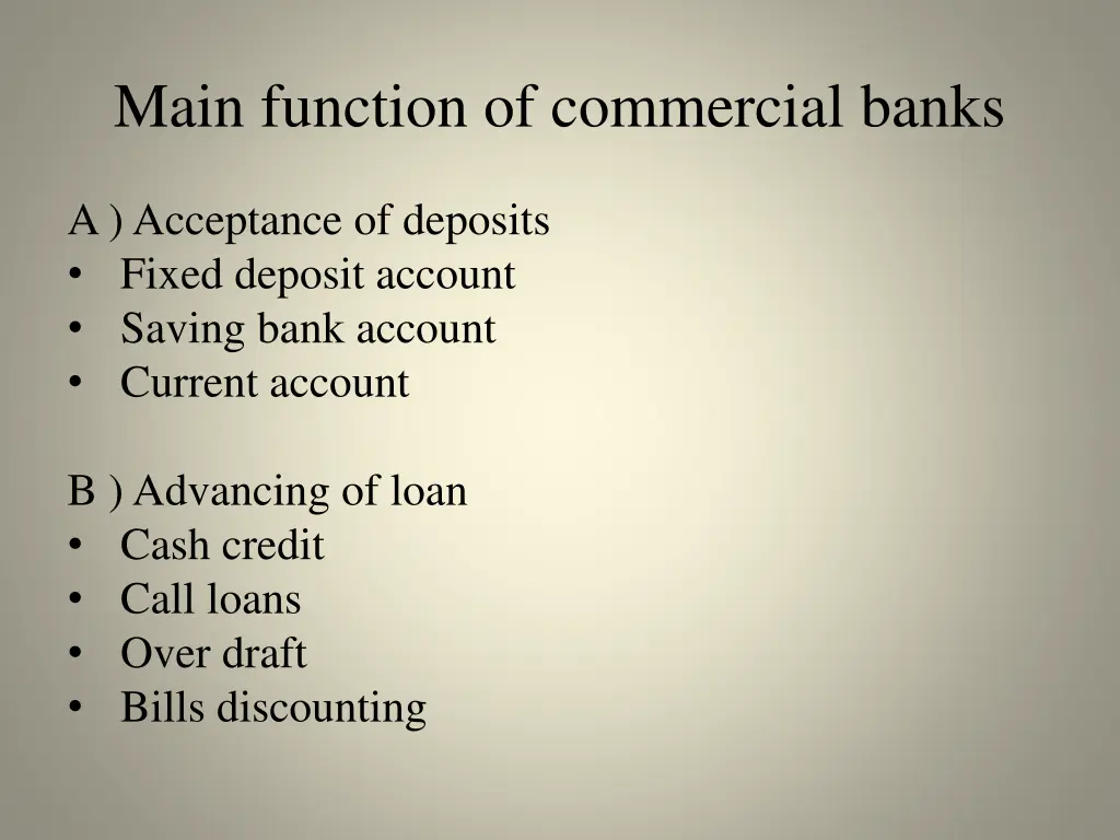 main function of commercial banks