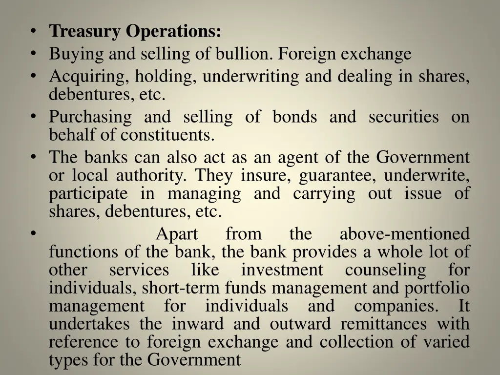 treasury operations buying and selling of bullion