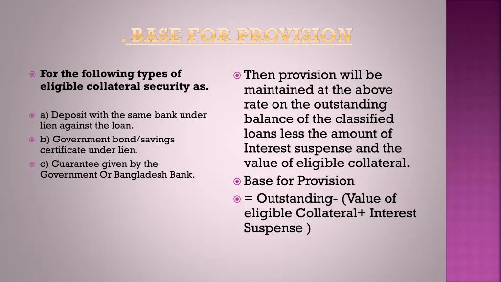 base for provision