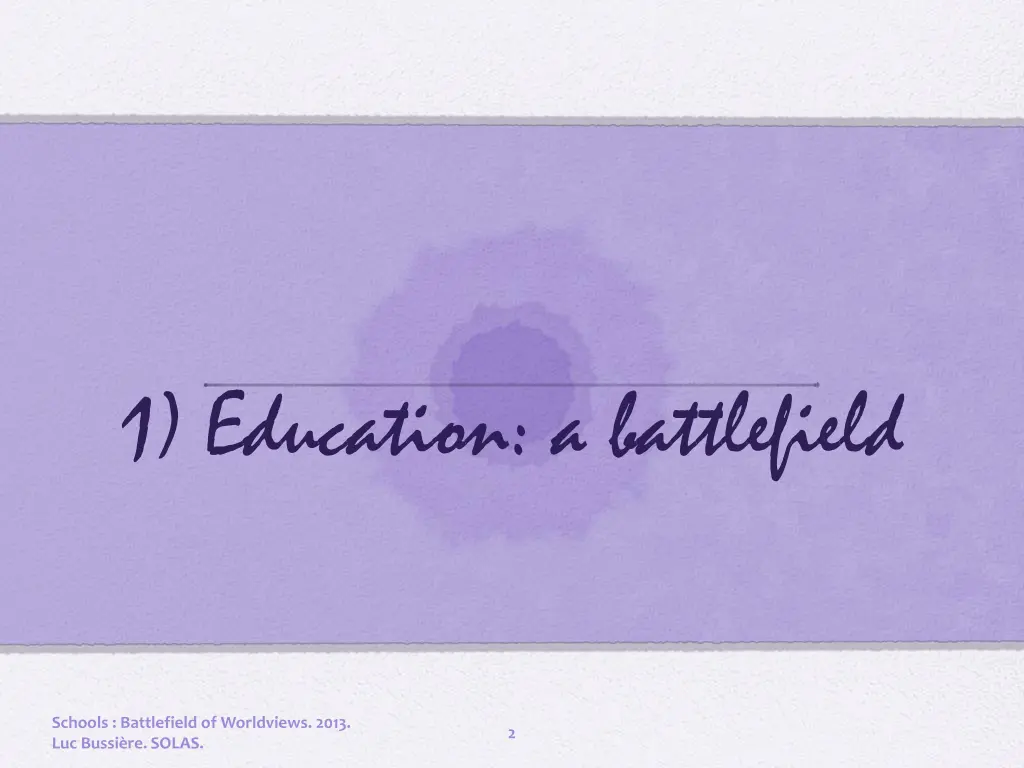 1 education a battlefield