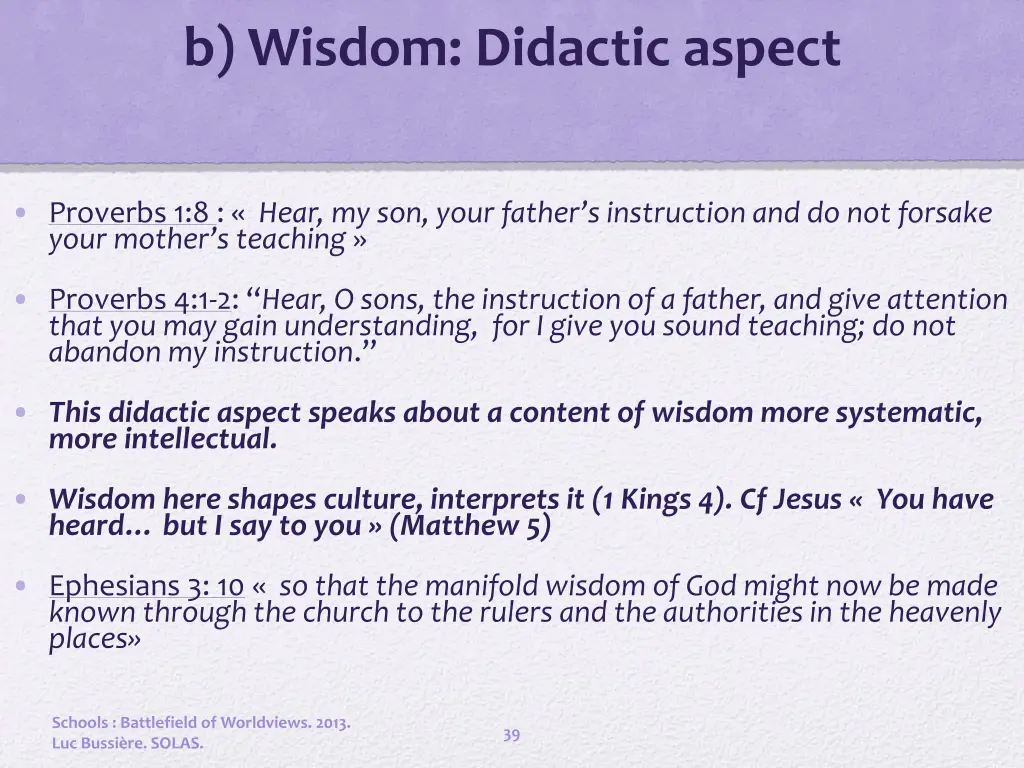 b wisdom didactic aspect