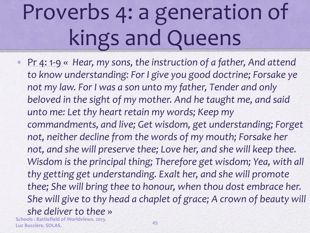 proverbs 4 a generation of kings and queens