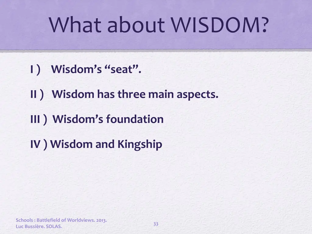 what about wisdom