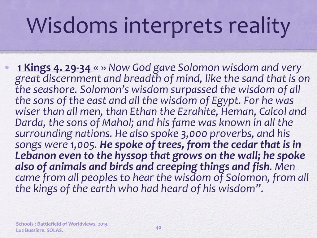 wisdoms interprets reality