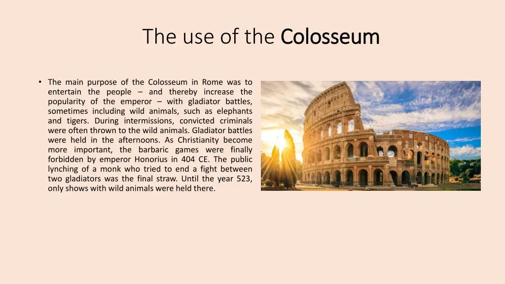 the use of the colosseum