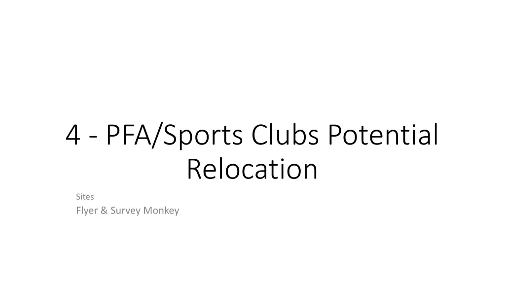 4 pfa sports clubs potential relocation