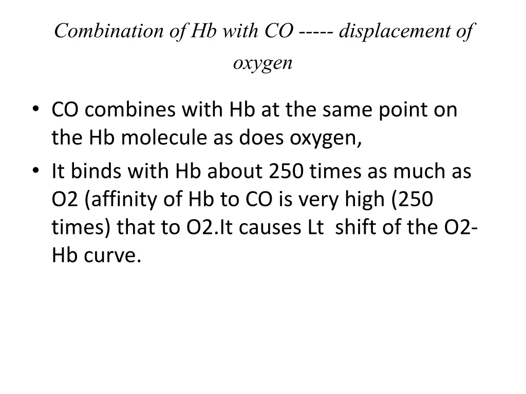 combination of hb with co displacement of oxygen