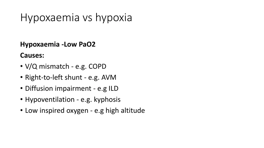 hypoxaemia vs hypoxia