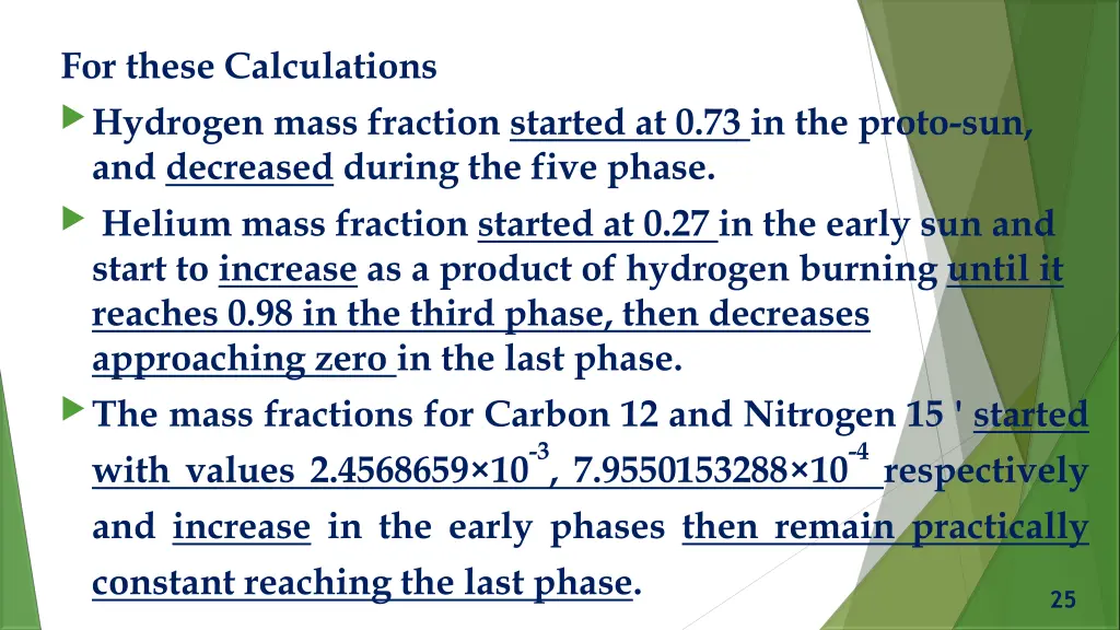 for these calculations hydrogen mass fraction