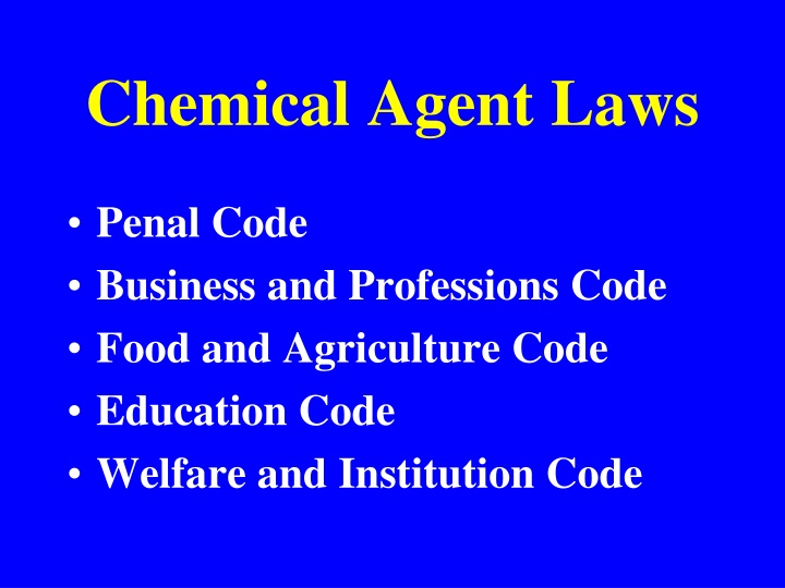 chemical agent laws