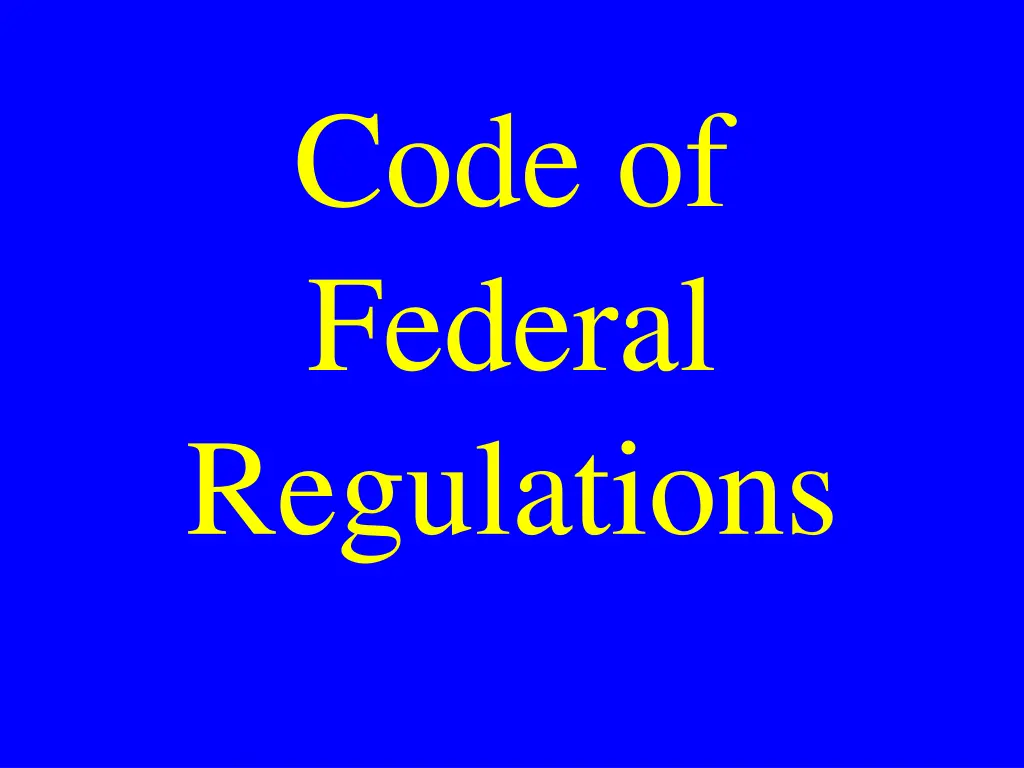 code of federal regulations