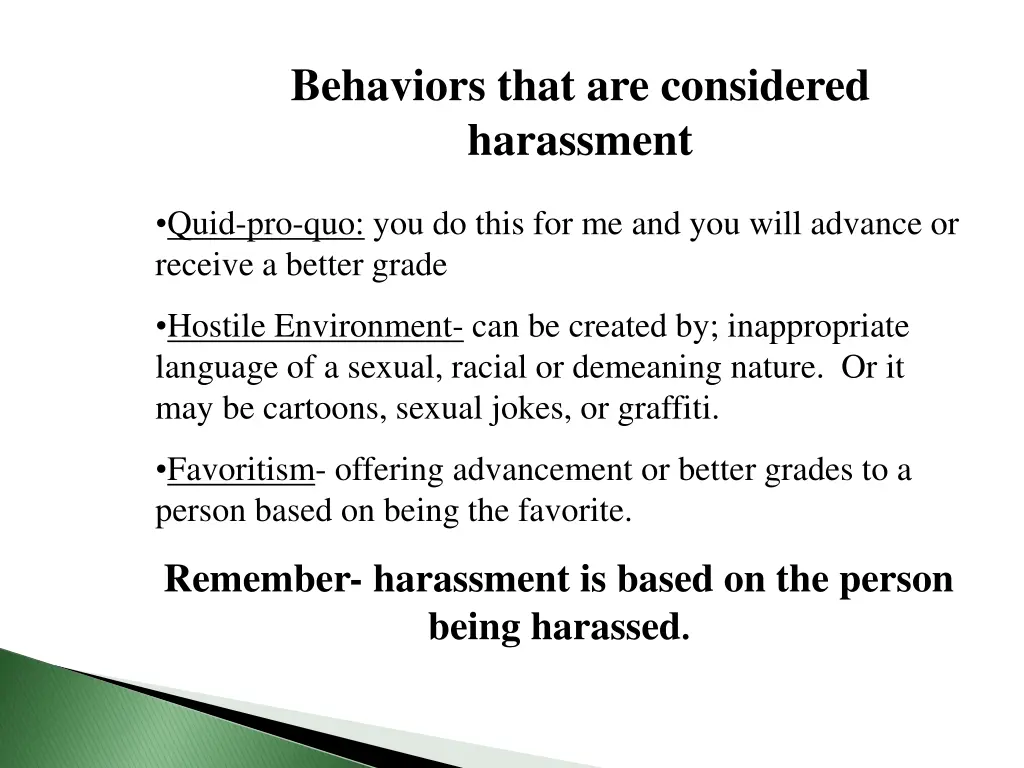behaviors that are considered harassment