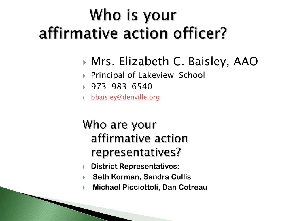 mrs elizabeth c baisley aao principal of lakeview