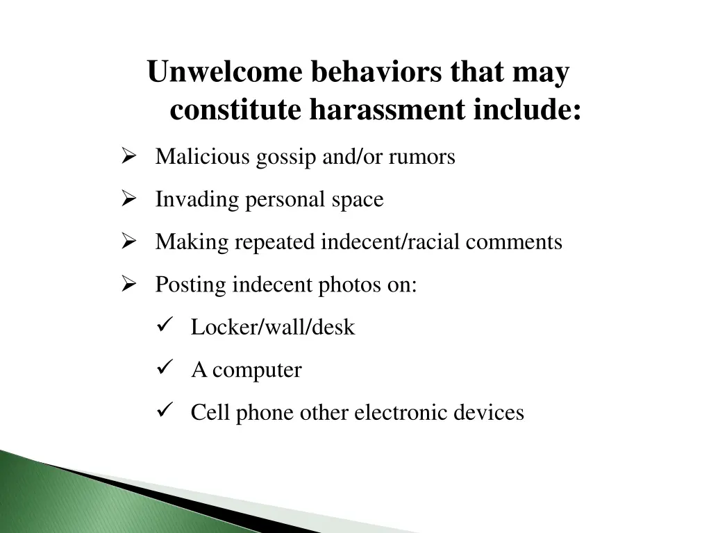unwelcome behaviors that may constitute