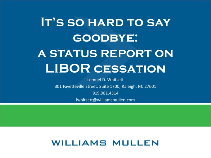 it s so hard to say goodbye a status report