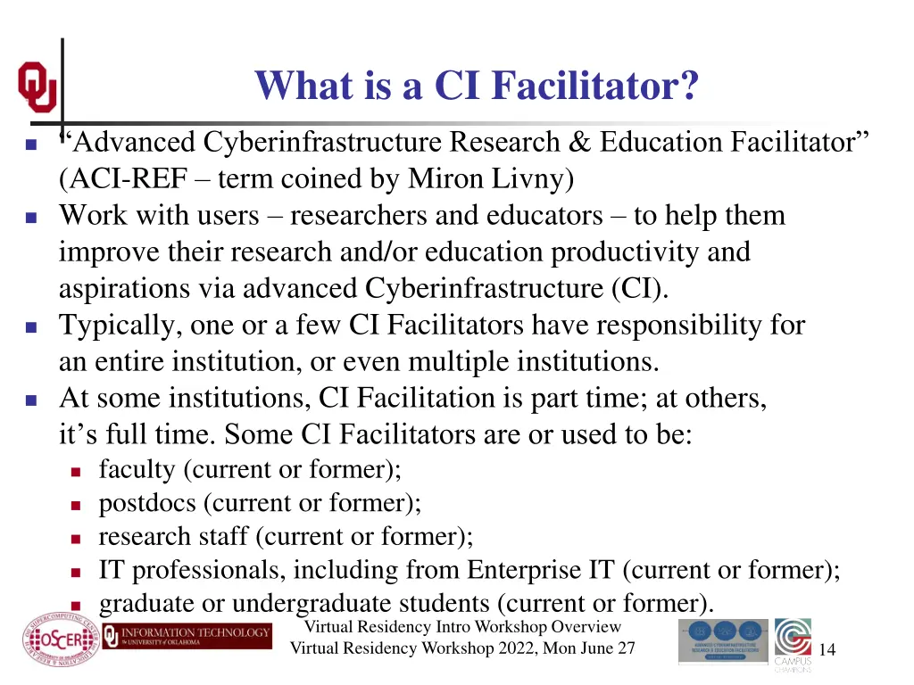 what is a ci facilitator