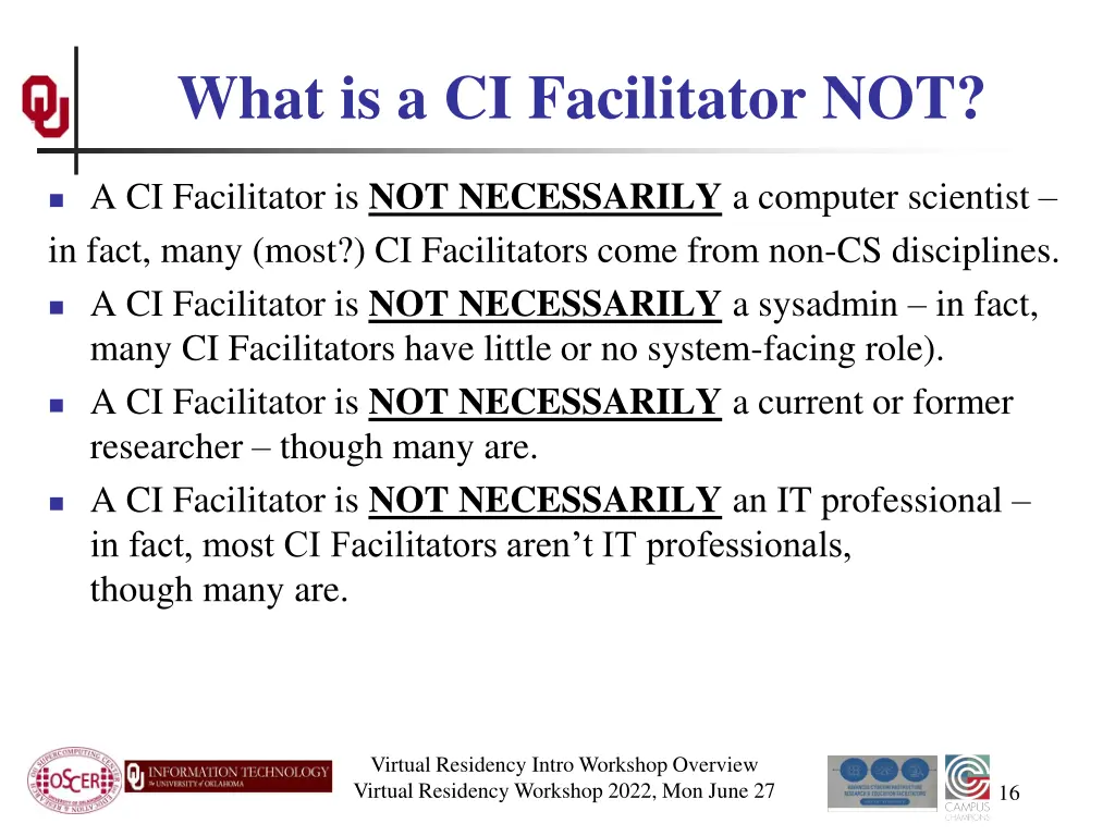 what is a ci facilitator not