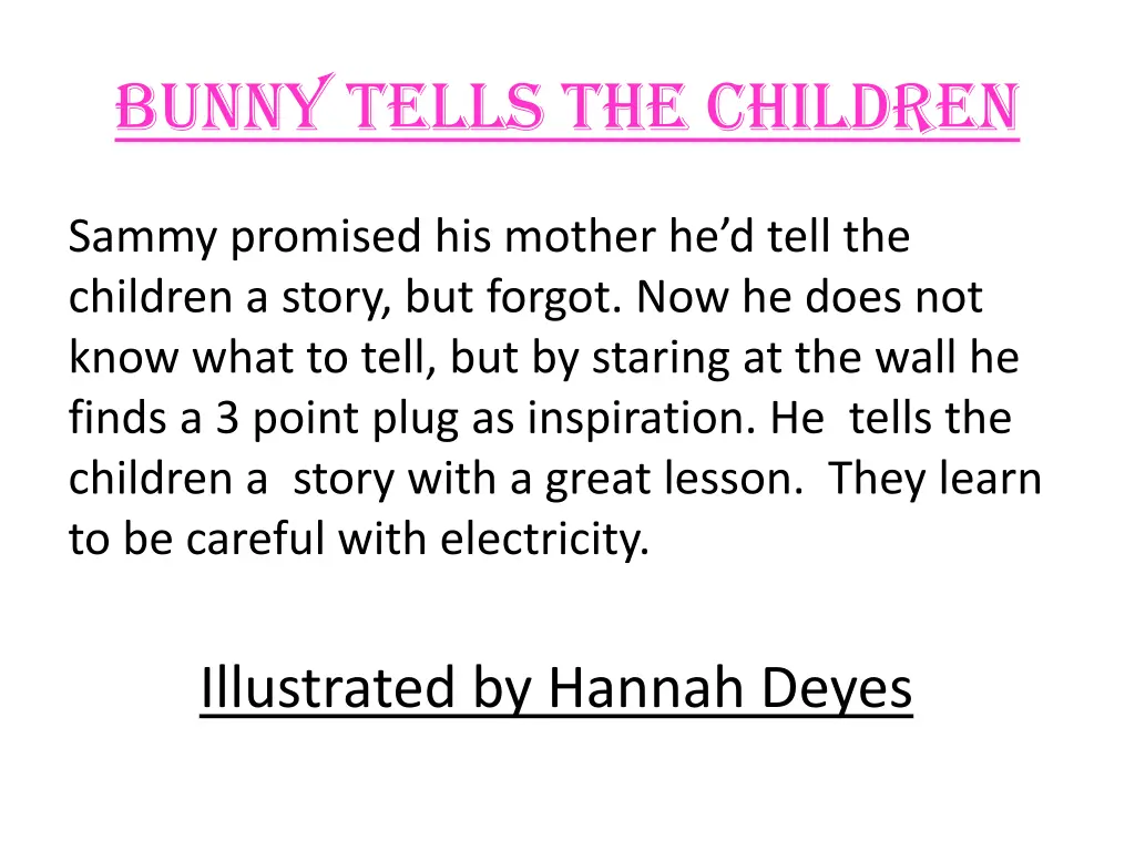 bunny tells the children