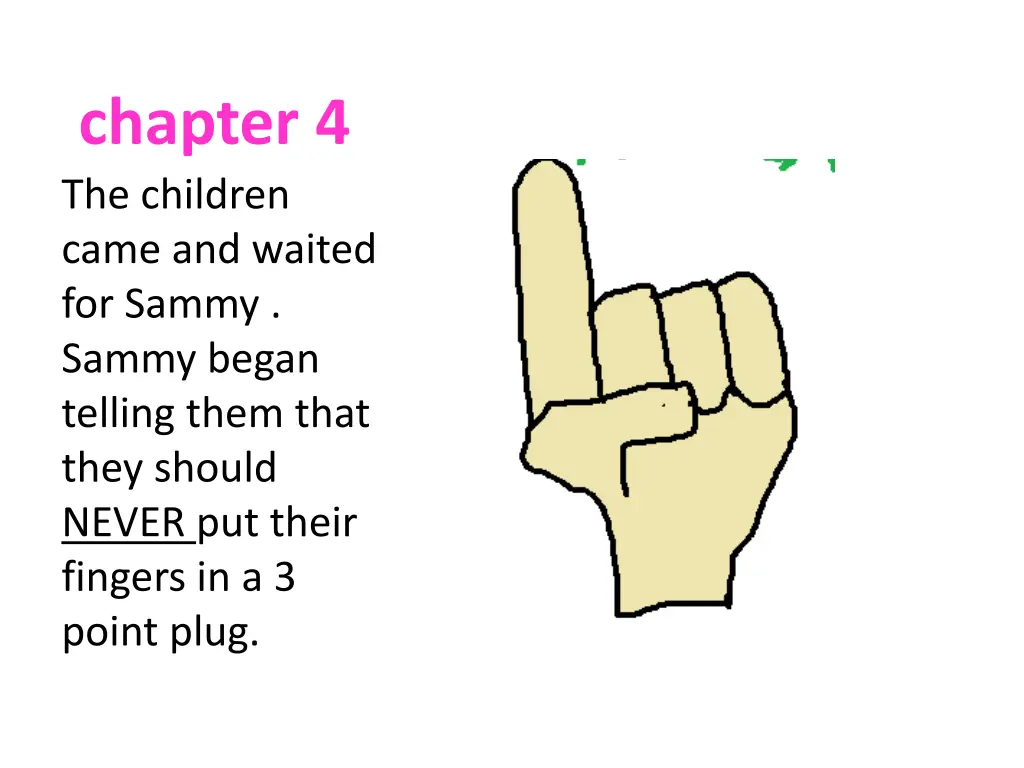 chapter 4 the children came and waited for sammy