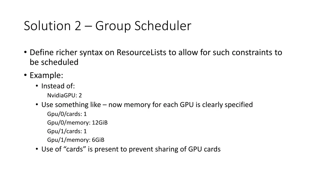 solution 2 group scheduler