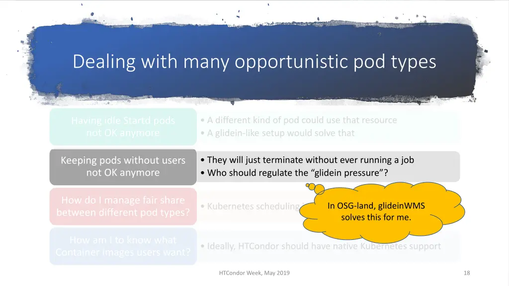 dealing with many opportunistic pod types 3