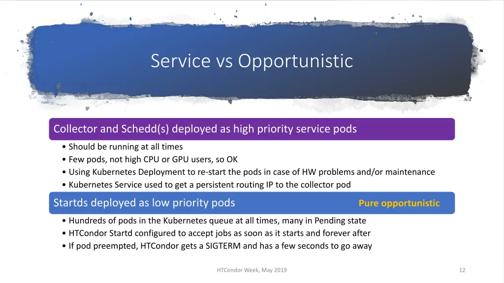 service vs opportunistic