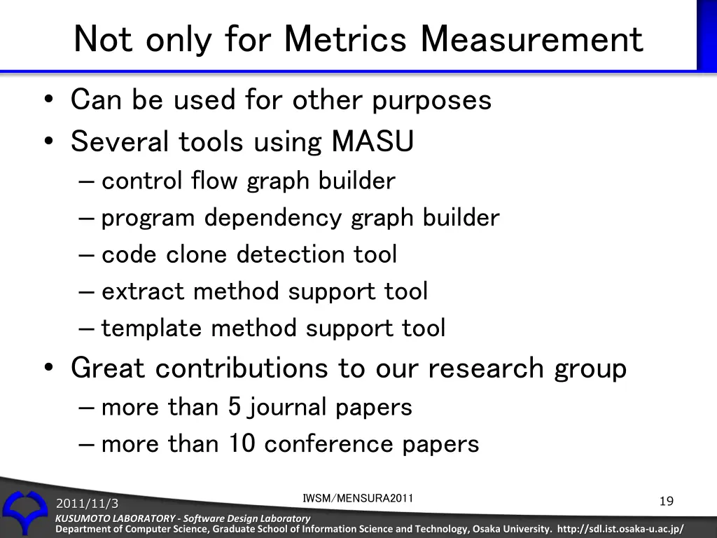 not only for metrics measurement