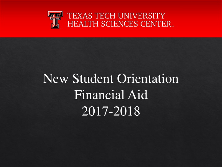 new student orientation financial aid 2017 2018
