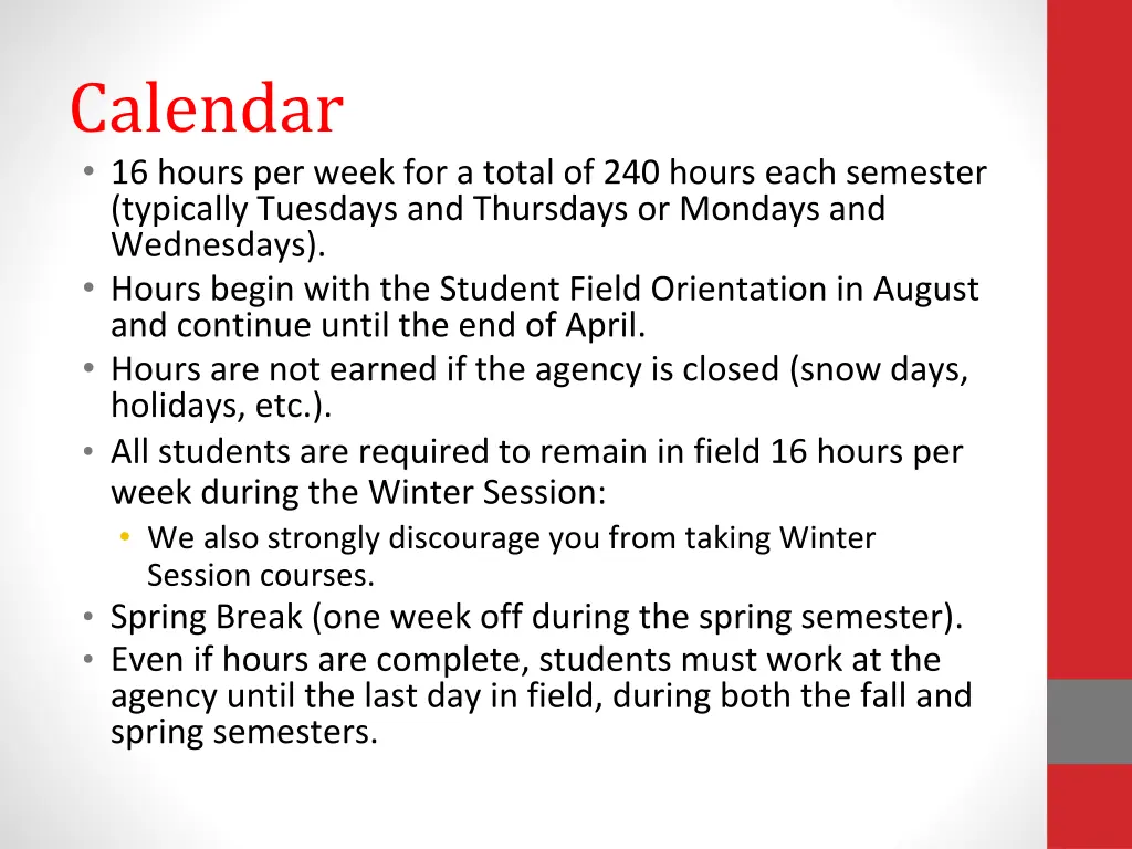 calendar 16 hours per week for a total