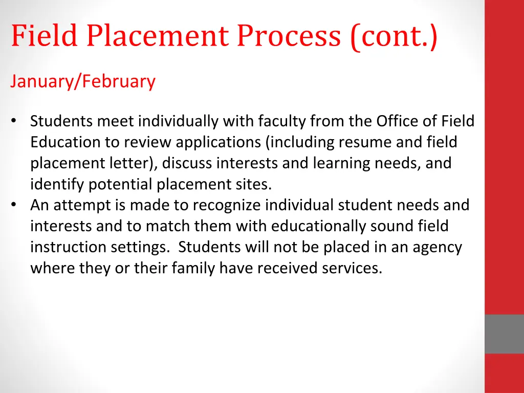 field placement process cont