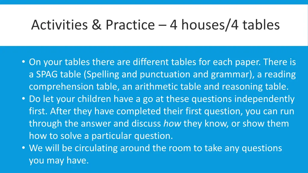 activities practice 4 houses 4 tables