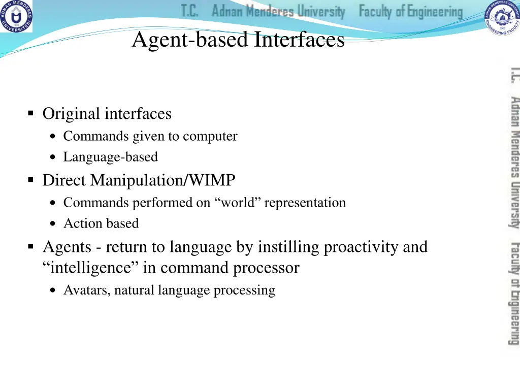 agent based interfaces