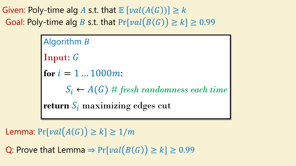 given poly time alg s t that goal poly time