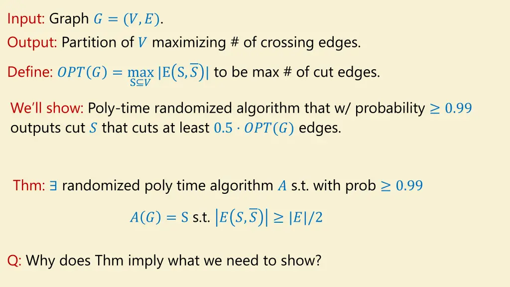 input graph output partition of maximizing 1