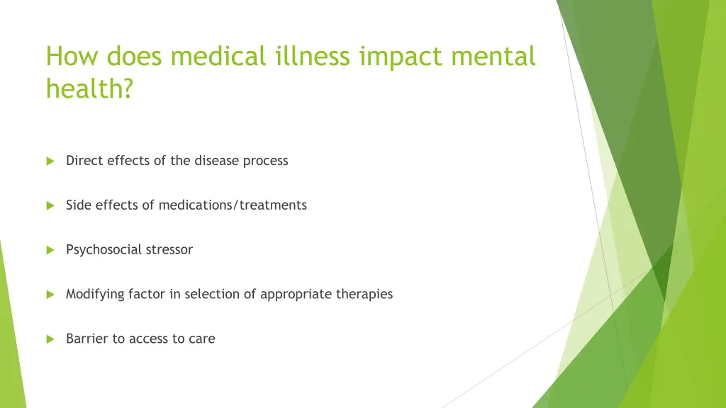 how does medical illness impact mental health