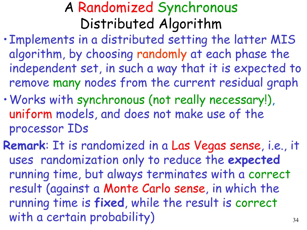 a randomized synchronous distributed algorithm