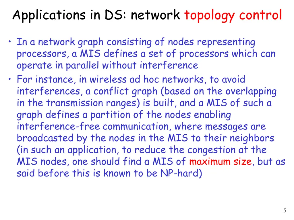 applications in ds network topology control