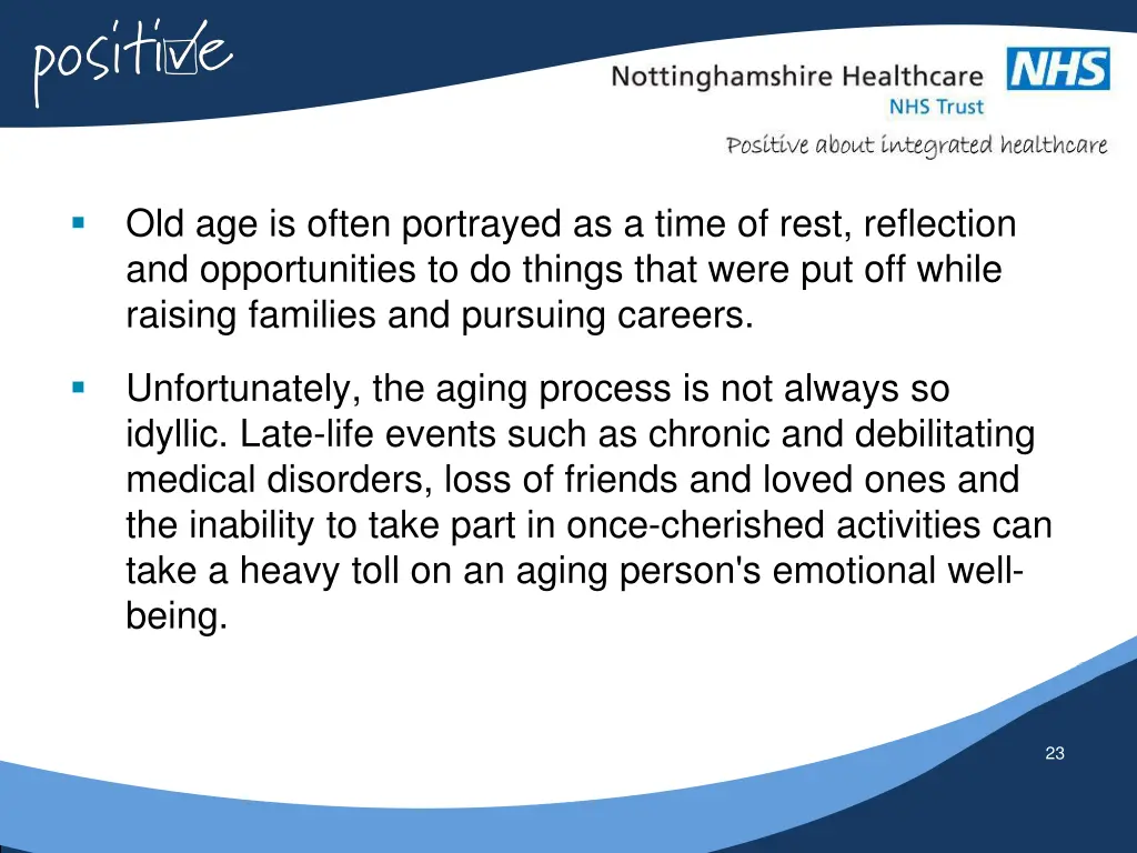 old age is often portrayed as a time of rest