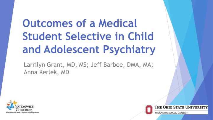 outcomes of a medical student selective in child