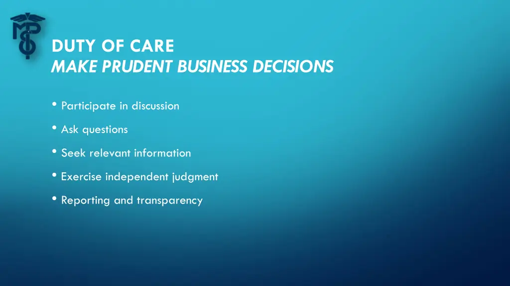 duty of care make prudent business decisions