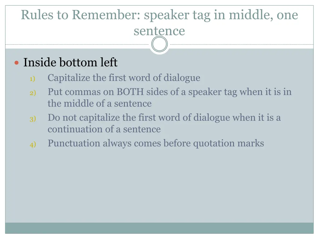 rules to remember speaker tag in middle