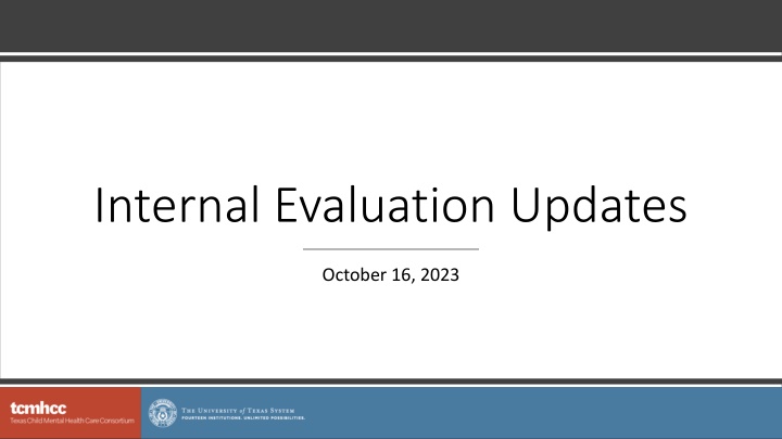 internal evaluation updates