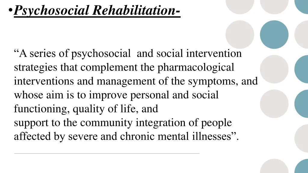 psychosocial rehabilitation